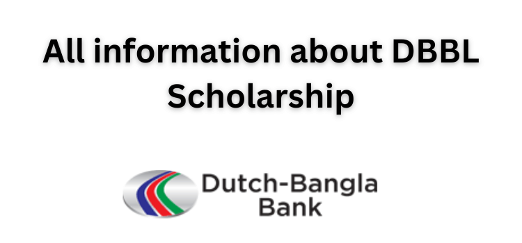 How to apply Dutch Bangla Bank Scholarship apply